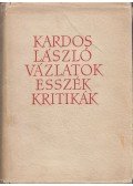 Kardos László - Vázlatok, esszék, kritikák