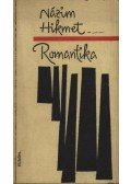 Hikmet, Názim - Romantika