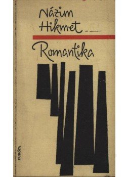Hikmet, Názim - Romantika Hikmet, Názim - Romantika, Budapest 1964 antikvár könyv