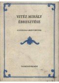 Papp János - Vitéz Mihály ébresztése
