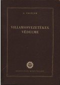 Postler, L. - Villamosvezetékek védelme