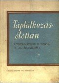 Ketter László - Táplálkozásélettan