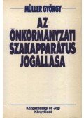 Müller György - Az önkormányzati szakapparátus jogállása