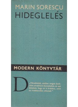 Sorescu, Marin - Hideglelés Sorescu, Marin - Hideglelés, Budapest 1980 antikvár könyv