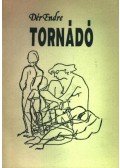 Dér Endre - Tornádó