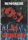 Erich Maria Remarque - ...és azután