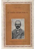 Sass Ervin - Az ember hiába nem él