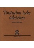 Filadelfi Mihály - Történelmi lecke útközben
