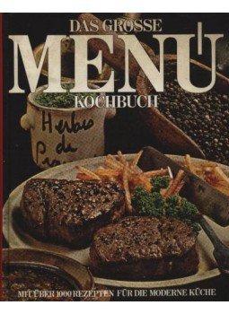 - Das große Menü Kochbuch - Das große Menü Kochbuch, 0 antikvár könyv