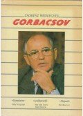 Zsoresz Medvegyev - Gorbacsov