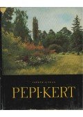 Fekete István - Pepi-kert