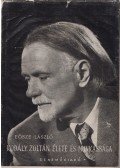 Eösze László - Kodály Zoltán élete és munkássága