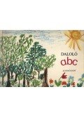 Forrai Katalin - Daloló abc