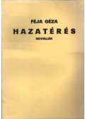Féja Géza - Hazatérés