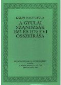 Káldy-Nagy Gyula - A gyulai szandzsák 1567. és 1579. évi összeírása