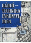 Borbás István,Békei Ferenc,Fáber József - Rádiótechnika évkönyve 1994