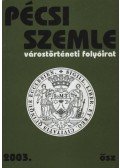 Romváry Ferenc - Pécsi Szemle 2003. VI. évfolyam 3. szám Ősz