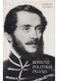 Szabad György - Kossuth politikai pályája