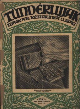 - Tündérujjak 1931. szeptember VII. évf. 9. szám - Tündérujjak 1931. szeptember VII. évf. 9. szám, Budapest 1931 antikvár könyv