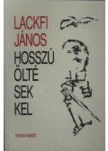 Lackfi János - Hosszú öltésekkel