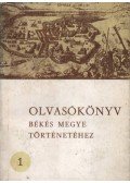 Kristó Gyula - Olvasókönyv Békés Megye történetéhez 1.