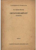 Dr. Szántó Károly - Oktatáselmélet