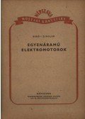 Ziegler Endre,Bíró Károly - Egyenáramú elektromotorok