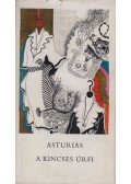 Asturias, Miguel Ángel - A Kincses úrfi