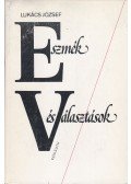 Lukács József - Eszmék és választások