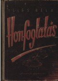 Illés Béla - Honfoglalás I-II-III.