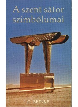 Brinke G. R. - A szent sátor szimbólumai,  0 antikvár könyv