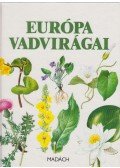 Podhajská, Zdenka - Európa vadvirágai