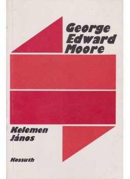 Kelemen János - George Edward Moore