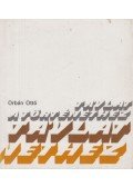 Orbán Ottó - Távlat a történethez