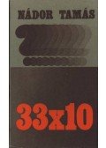 Nádor Tamás - 33x10 (dedikált)