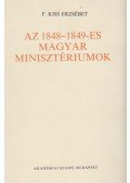 F. Kiss Erzsébet - Az 1848-1849-es magyar minisztériumok