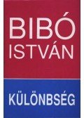 Bibó István - Különbség