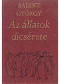 Bálint György - Az állatok dicsérete