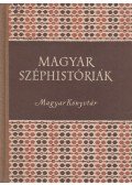 Stoll Béla - Magyar széphistóriák