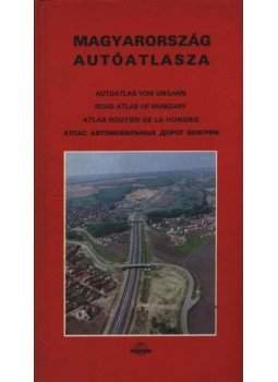 - Magyarország autóatlasza - Magyarország autóatlasza, Budapest 1989 antikvár könyv