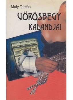 Moly Tamás - Vörösbegy kalandjai Moly Tamás - Vörösbegy kalandjai, Budapest 1990 antikvár könyv