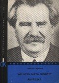 Móricz Zsigmond - Az Isten háta mögött / Árvácska