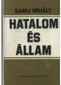 Samu Mihály - Hatalom és állam