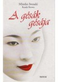 Mineko Iwasaki,Rande Brown - A gésák gésája