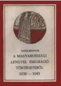 Lagzi István - Tanulmányok a magyarországi lengyel emigráció történetéből 1939-1945.