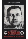 Niemayer, Stefan - Martin Bormann második élete
