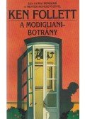 Ken Follett - A Modigliani-botrány