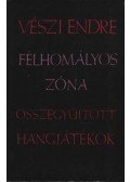 Vészi Endre - Félhomályos zóna