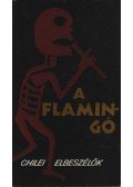 BENYHE JÁNOS - A flamingó