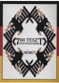 Jakab Andrea - 700 teszt nyelvvizsgákra - német